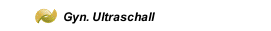 Gyn. Ultraschall